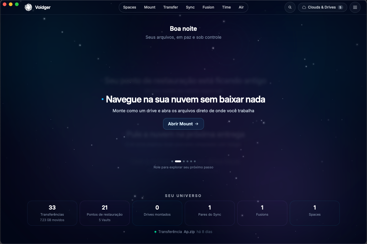 Tela inicial real do Voidger em português, com acesso a Spaces, Mount, Transfer, Sync, Fusion, Time e Air.